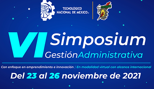 Concluye con éxito Simposio en Gestión Administrativa en TecNM Celaya