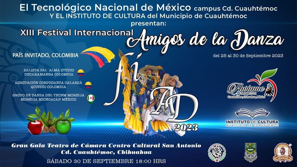 En su XXXII Aniversario, el Instituto Tecnológico de Ciudad Cuauhtémoc será sede del «Festival Internacional Amigos de la Danza»